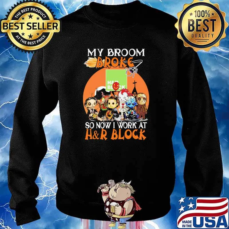My Broom Broke So Now I Work At H And R Block Halloween Shirt Sweater