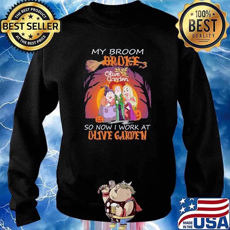 My Broom Broke So Now I Work At Olive Garden Halloween Shirt Sweater