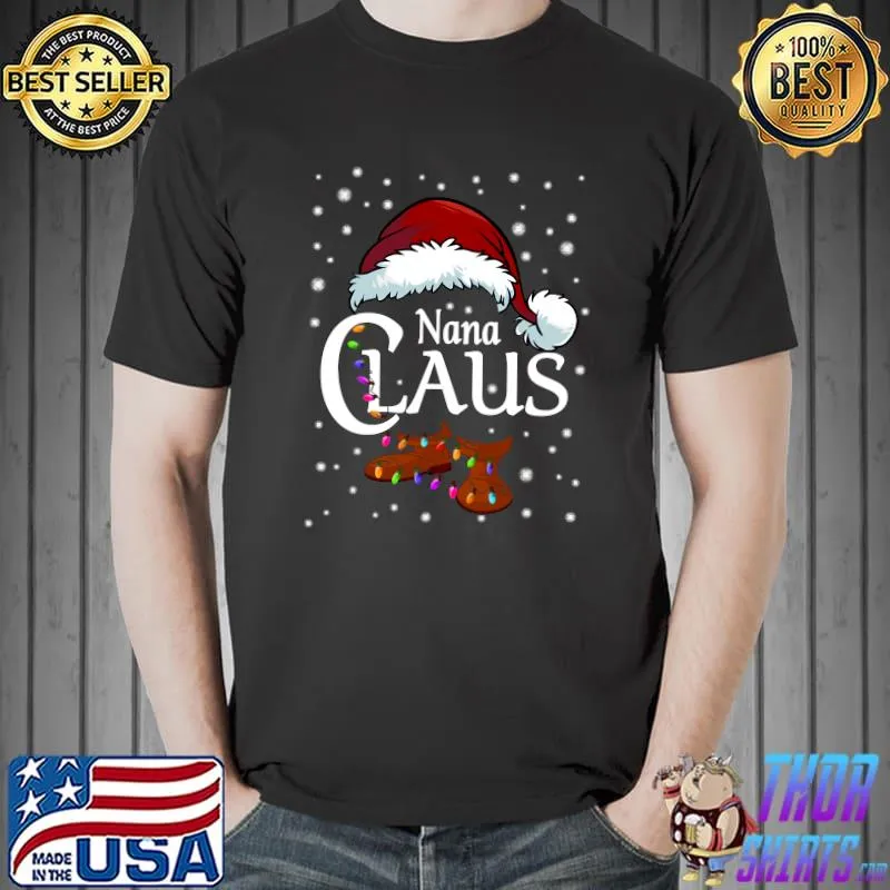 Nana Claus Family Matching Nana Claus Pajama T-Shirt