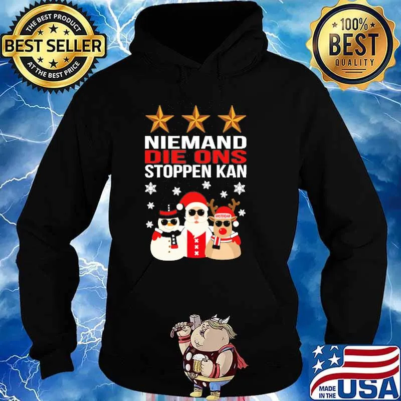Niemand Die Ons Stoppen Kan Christmas Shirt Hoodie
