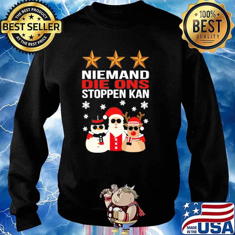 Niemand Die Ons Stoppen Kan Christmas Shirt Sweater