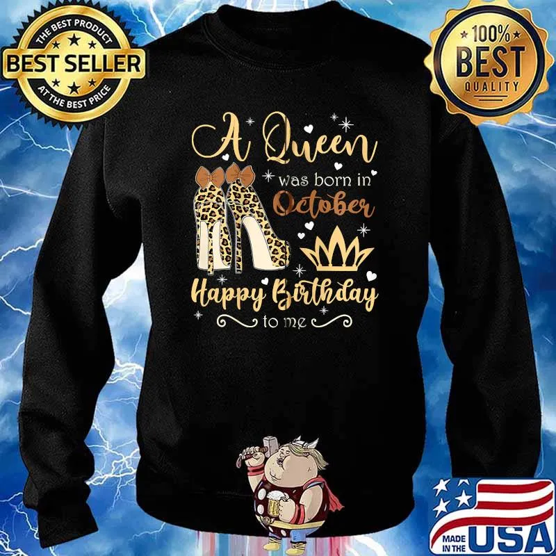 October Girl Birthday Leopard High Heels Queen Was Born T-s Sweater