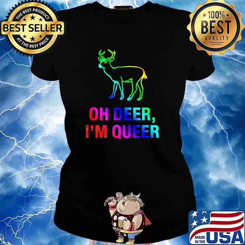 Oh Deer I'm Queer LGBT Gay Pride T-Shirt Ladies tee