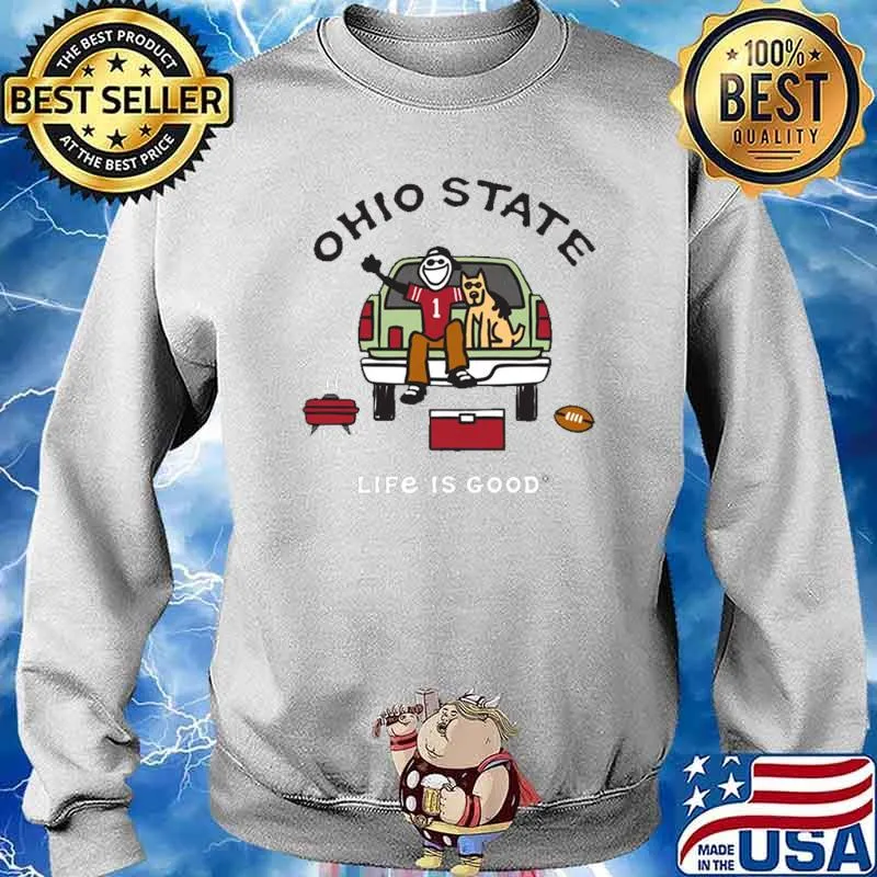Ohio State Buckeyes Life is Good Tailgate Shirt Sweater