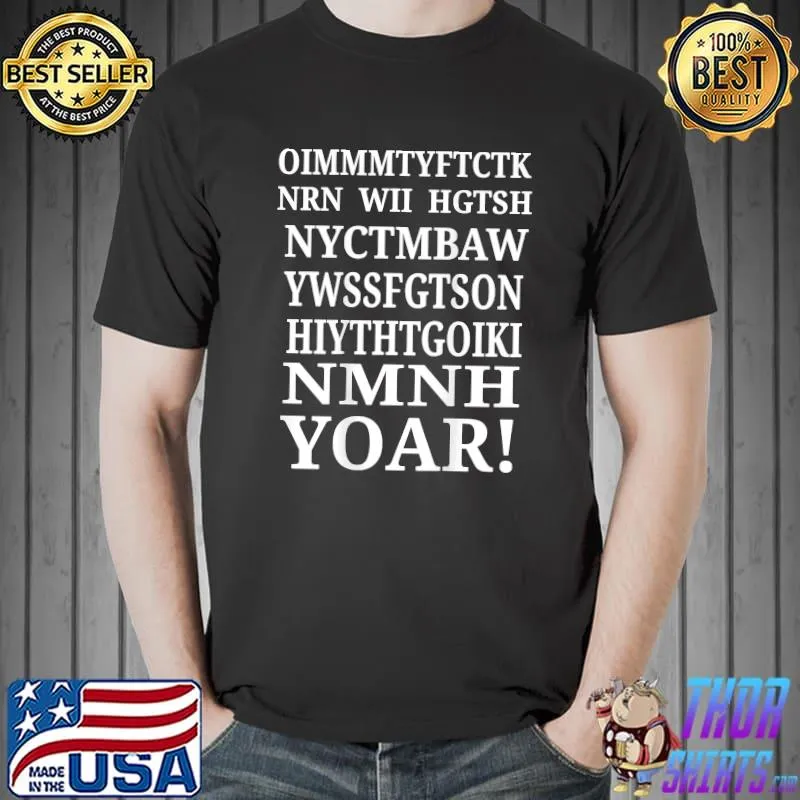 Once I Make My Move You're Free To Check The King (on back) T-Shirt Unisex