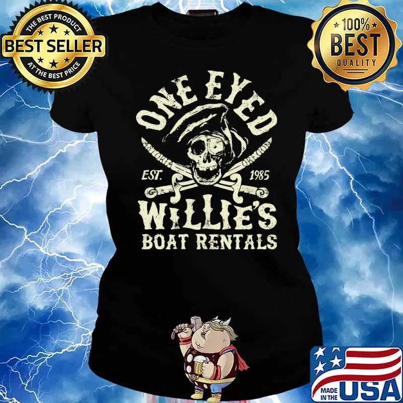 One Eyed EST 1985 Willie's Boat Rentals Shirt Ladies tee