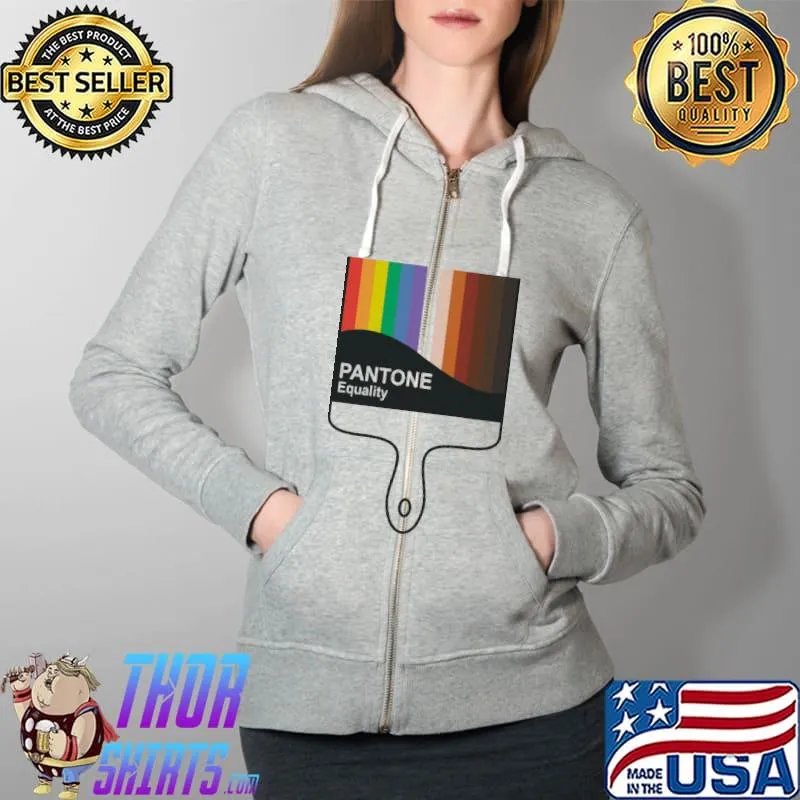 Pantone Equality Colorful Paint Brush Shirt Full Zip Hooded