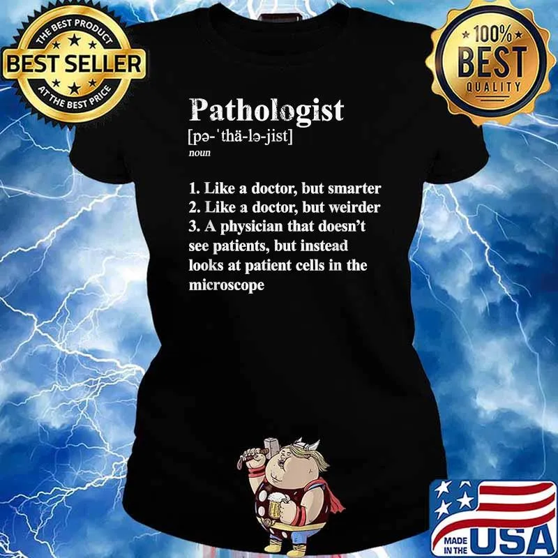 Pathologist Funny Definition Specialty Physician Humor I T-Shirt Ladies tee