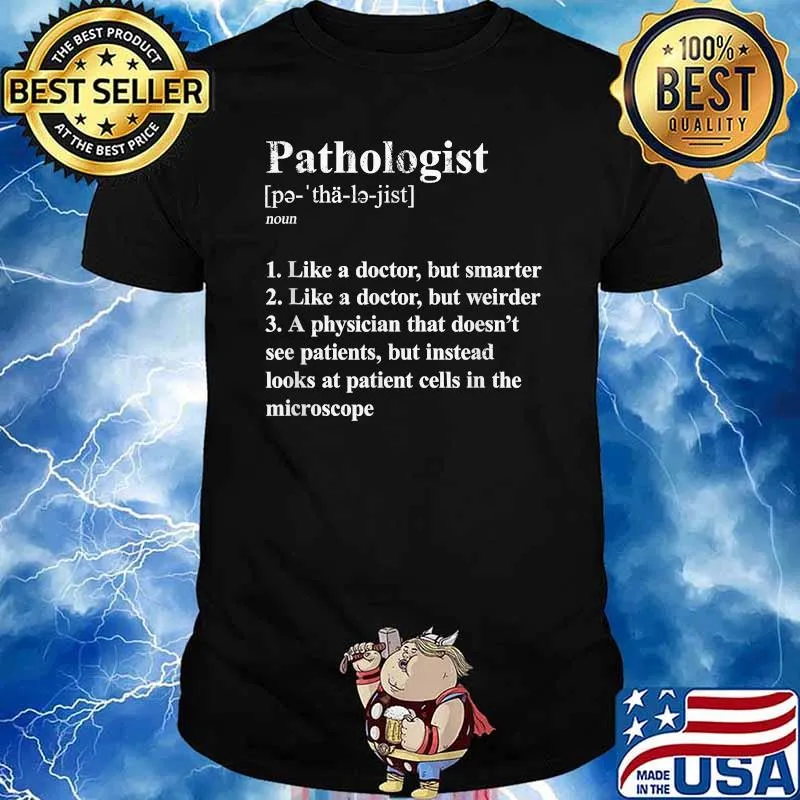 Pathologist Funny Definition Specialty Physician Humor I T-Shirt