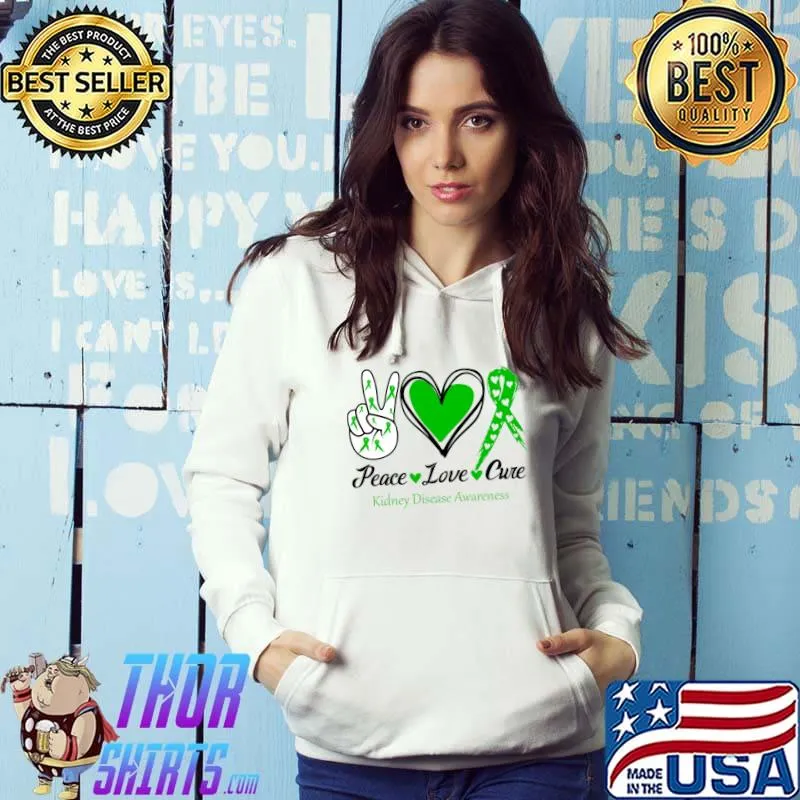 Peace Love Cure Kidney Disease Awareness Classic T-Shirt Hoodie