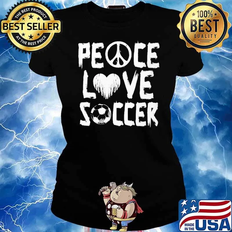 Peace Love Soccer Shirt Ladies tee