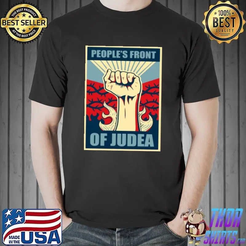 People's Front Of Judea Shirt Unisex