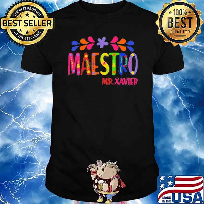 Personalized Maestro Mr Xavier Shirt