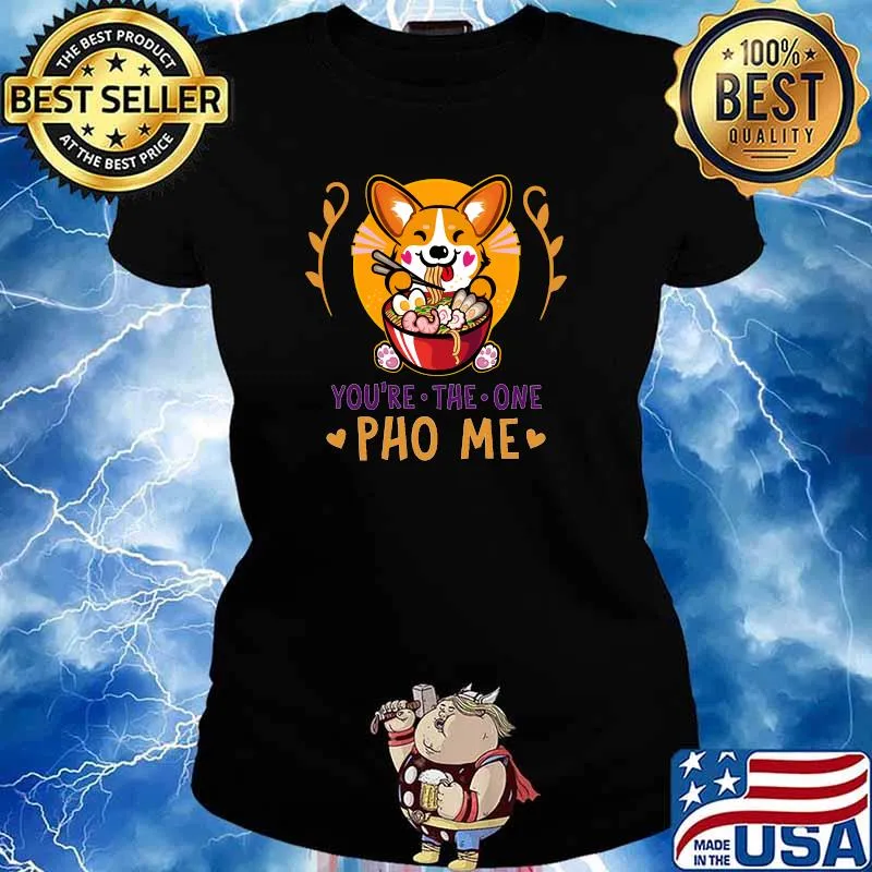 Pho Corgi Foodie Design Vietnamese Noodle Soup Pun T-Shirt Ladies tee
