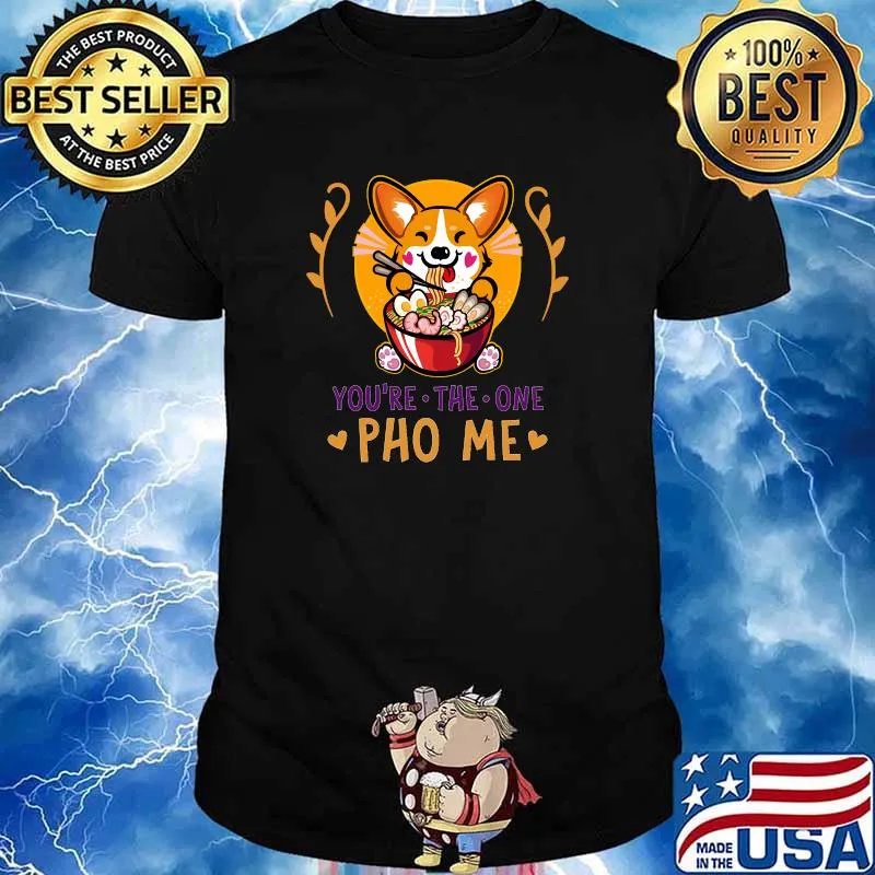 Pho Corgi Foodie Design Vietnamese Noodle Soup Pun T-Shirt
