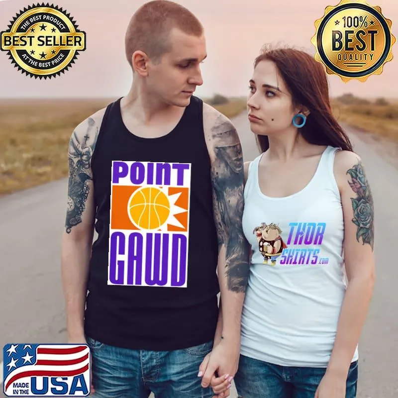 Phoenix Point Gawd Phoenix Suns Shirt Tank Top