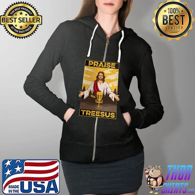 Praise Treesus Jesus Shirt Full Zip Hooded