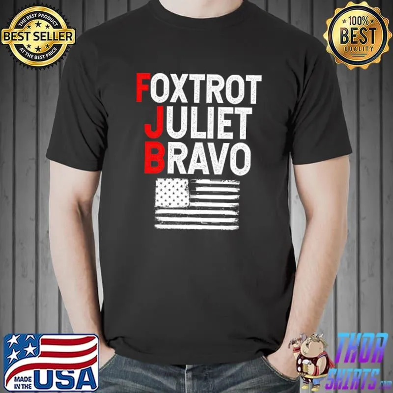 Premium foxtrot Juliet Bravo America US Essential T-Shirt Unisex