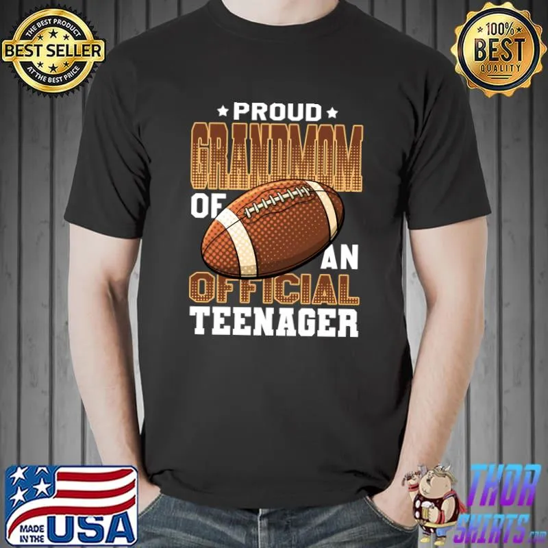 Proud Grandmom of Official Teenager 13th Birthday Football T-shirt