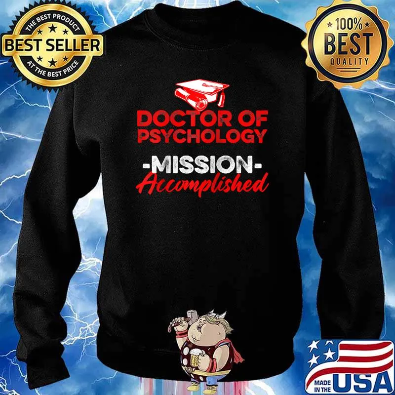 PsyD Doctor of Psychology mission accomplished Doctorate Graduation Raglan Baseball T-s Sweater