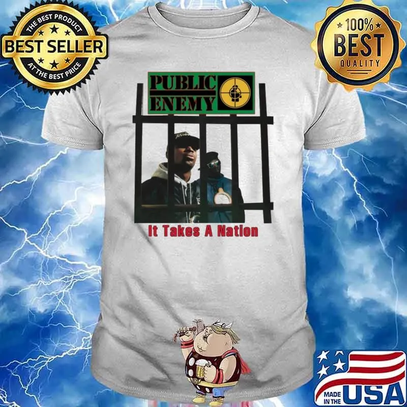 Public enemy it takes a nation shirt