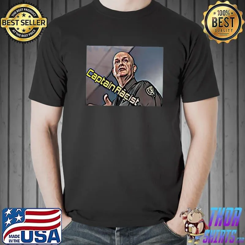 Racist Captain Jay Baker Shirt Unisex