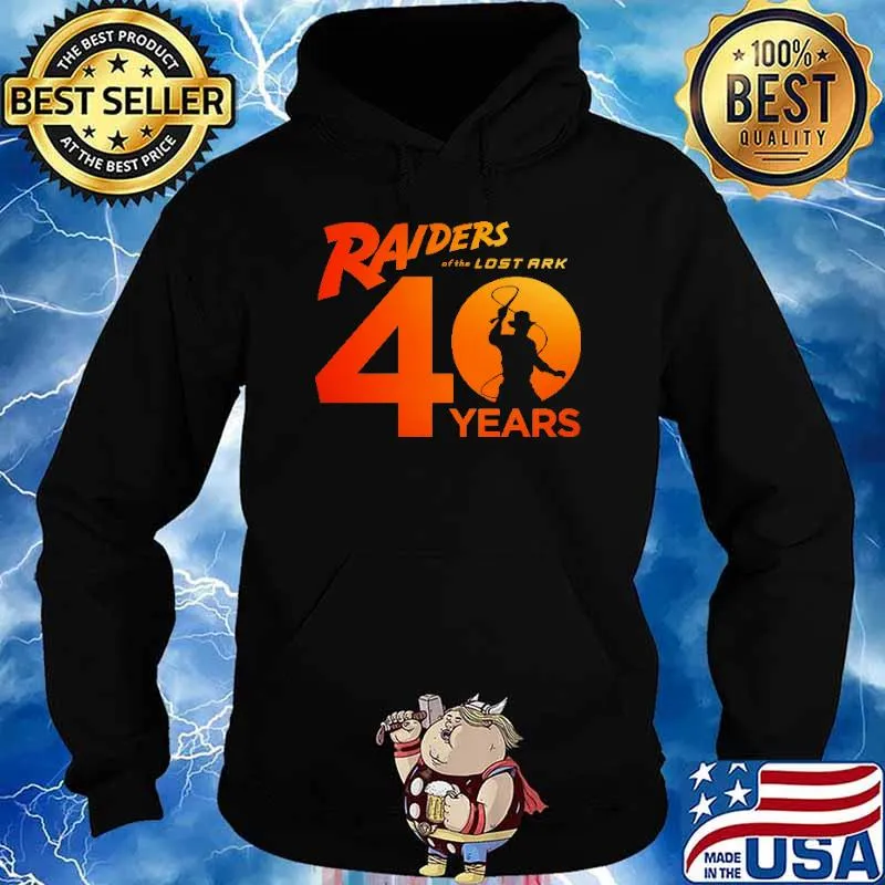 Raiders of the Lost Ark 40th Anniversary 40 years s Hoodie