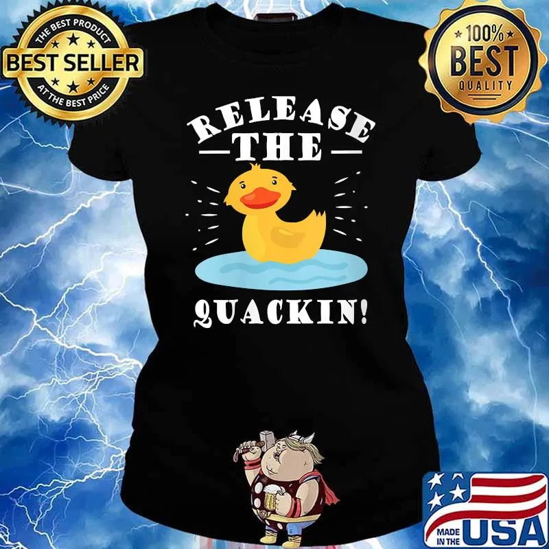 Release the Quackin Ducks Lovers T-Shirt Ladies tee