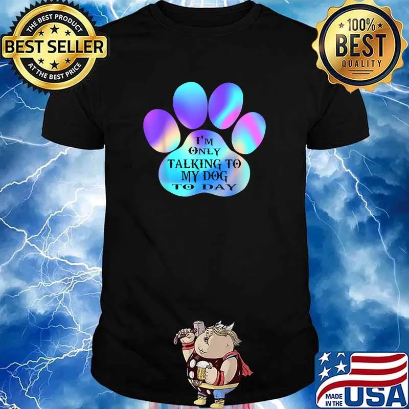 Retro Gift For Men Women I'm Only Talking To My Dog Today T-Shirt