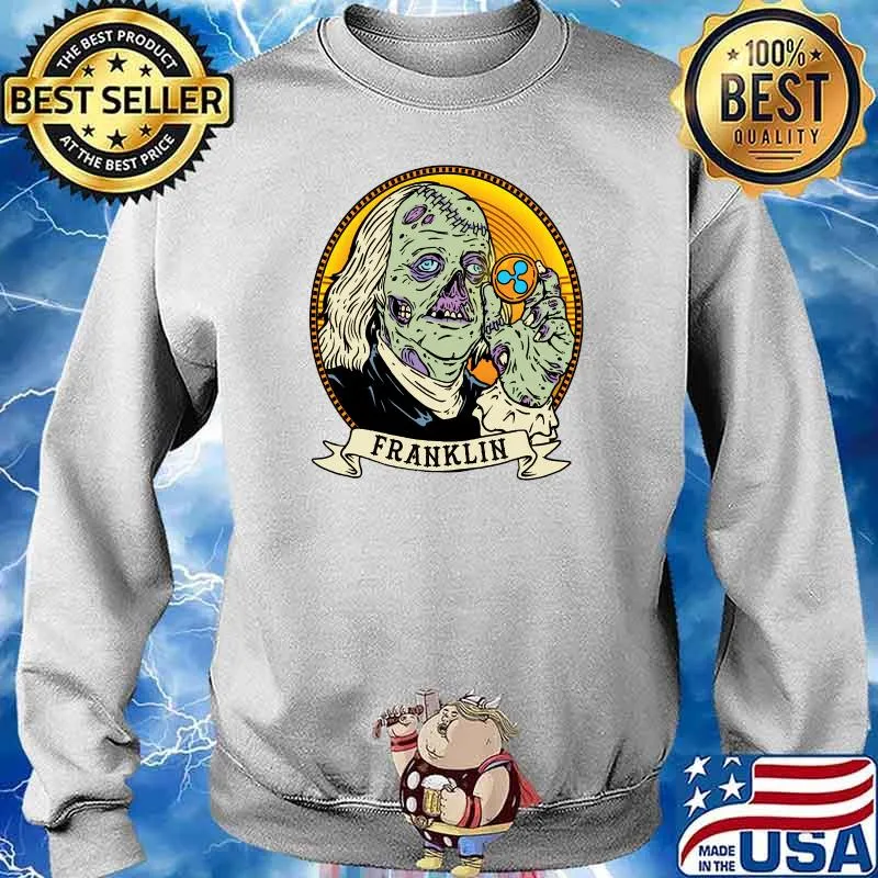 Ripple Zombie Dollar Ben Franklin Hodl XRP Cryptocurrency T-Shirt Sweater