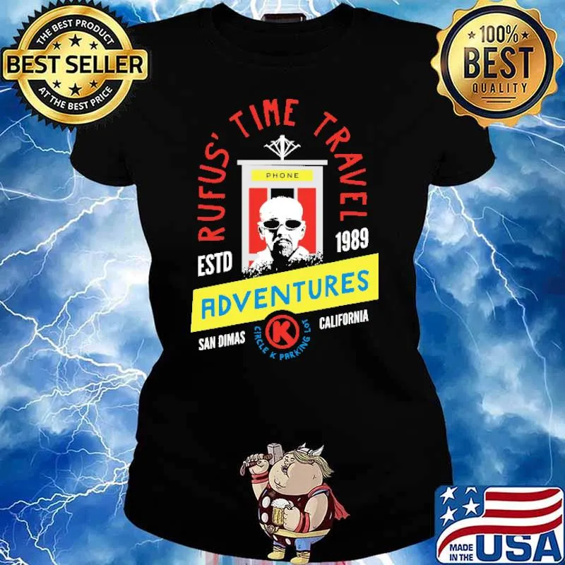 Rufus' Time Travel ESTD 1989 Adventures San Dimas Shirt Ladies tee