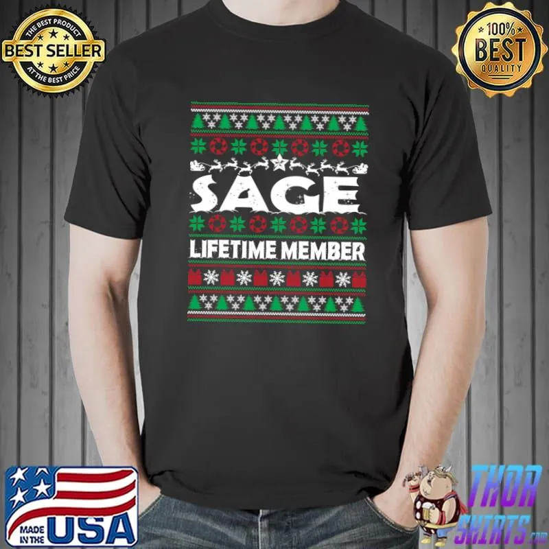 SAGE Lifetime Member Ugly Christmas First Last Name T-Shirt Unisex