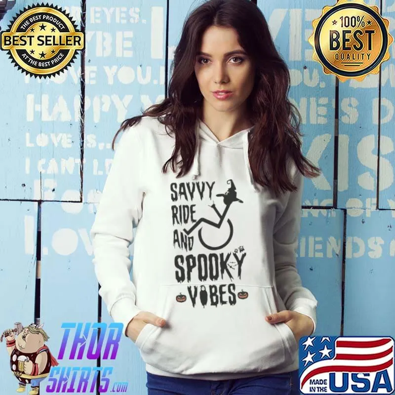 Savvy Ride And Spooky Vibes Halloween shirt
