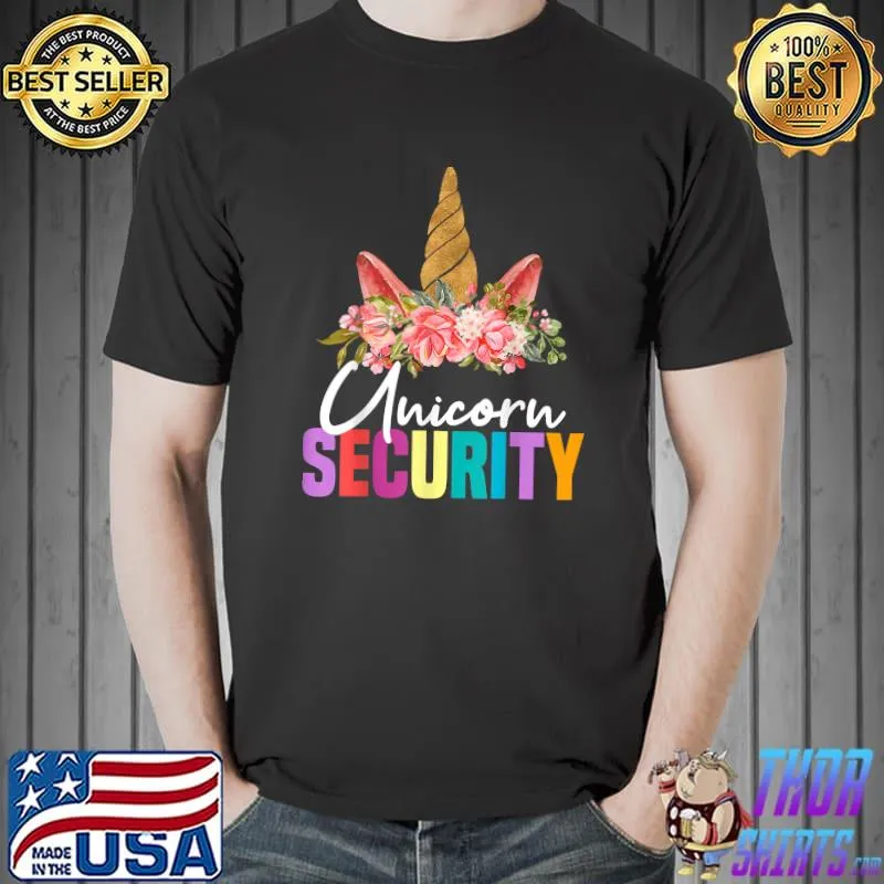 security Tee for women funny Unicorn Security T-Shirt