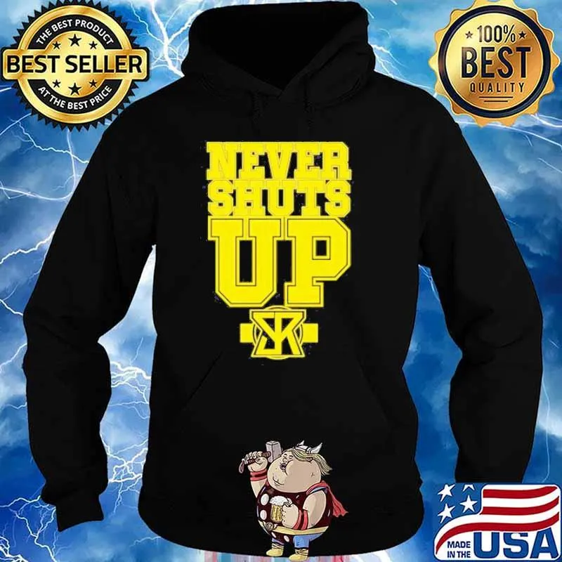 Seth Rollins never shuts up s Hoodie