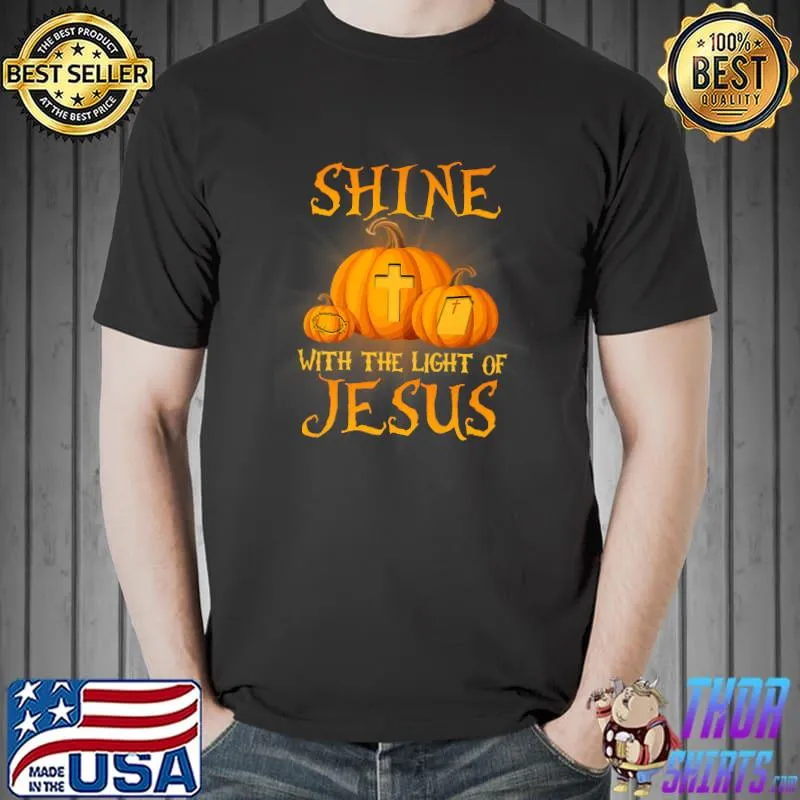 Shine With The Light Of Jesus Christian Halloween Pumpkin Premium T-Shirt Unisex