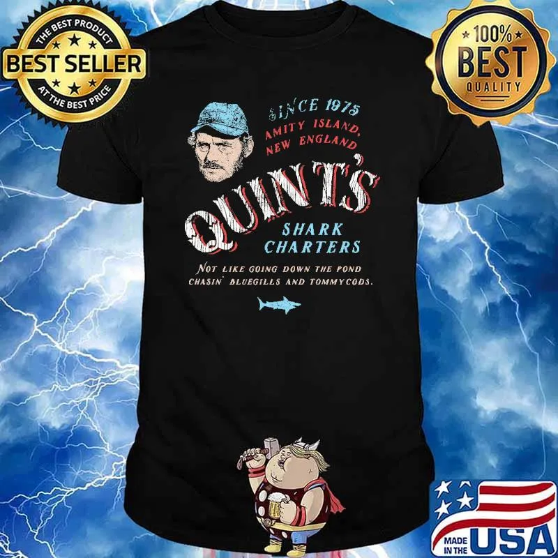 Since 1975 Anity Island New England Quint's Shark Charters Not Like Going Down The Pond Shirt