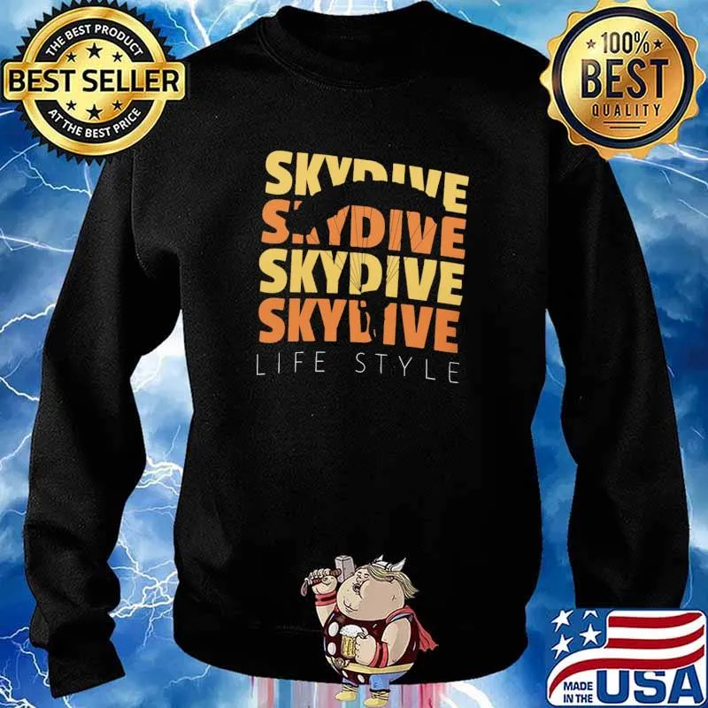 Skydive Skydive Skydive Skydive Life Style Parachute Vintage Shirt Sweater