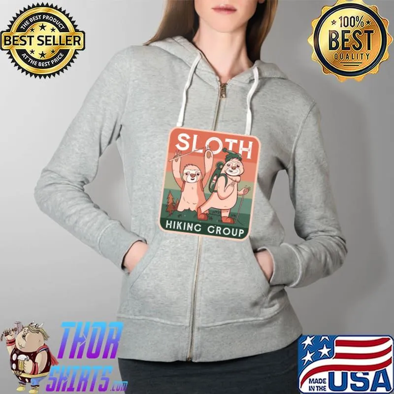 Sloth hiking club cartoon sloths with the caption T-Shirt Full Zip Hooded