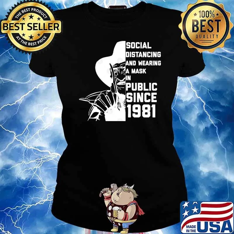 Social Distancing and Wearing a Mask in Public Since 1981 Skull s Ladies tee