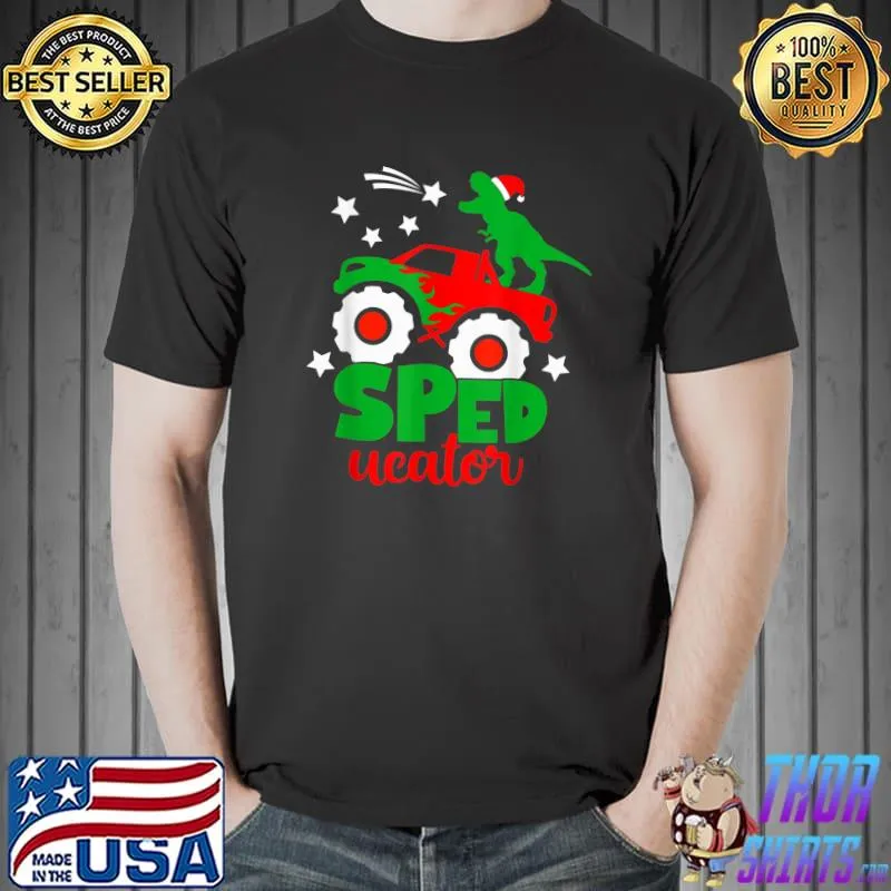 Speducator Teacher Dino Monster Truck Christmas Santa T-Shirt