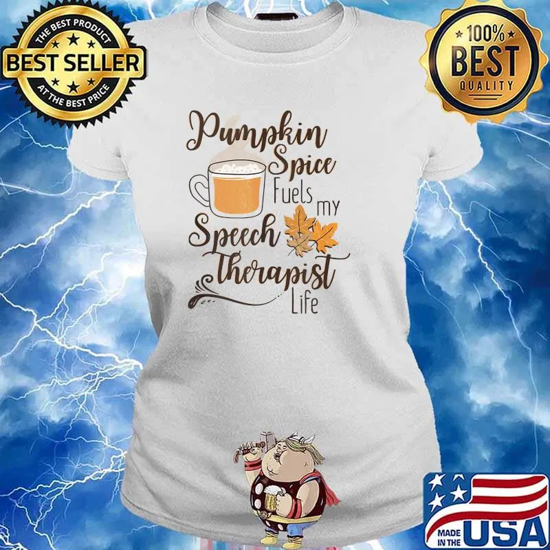 Speech Therapist Pumpkin Spice Latte SLP Fall Therapy Coffee T-s Ladies tee