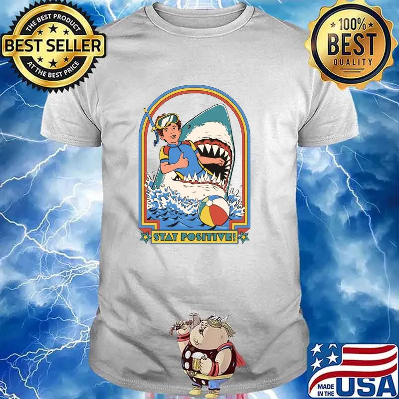 Stay Positive Classic T-Shirt