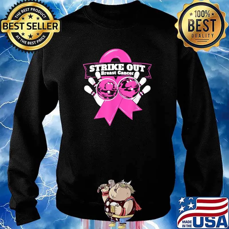Strike Out Breast Cancer Awareness Bowling Fighters T-Shirt Sweater