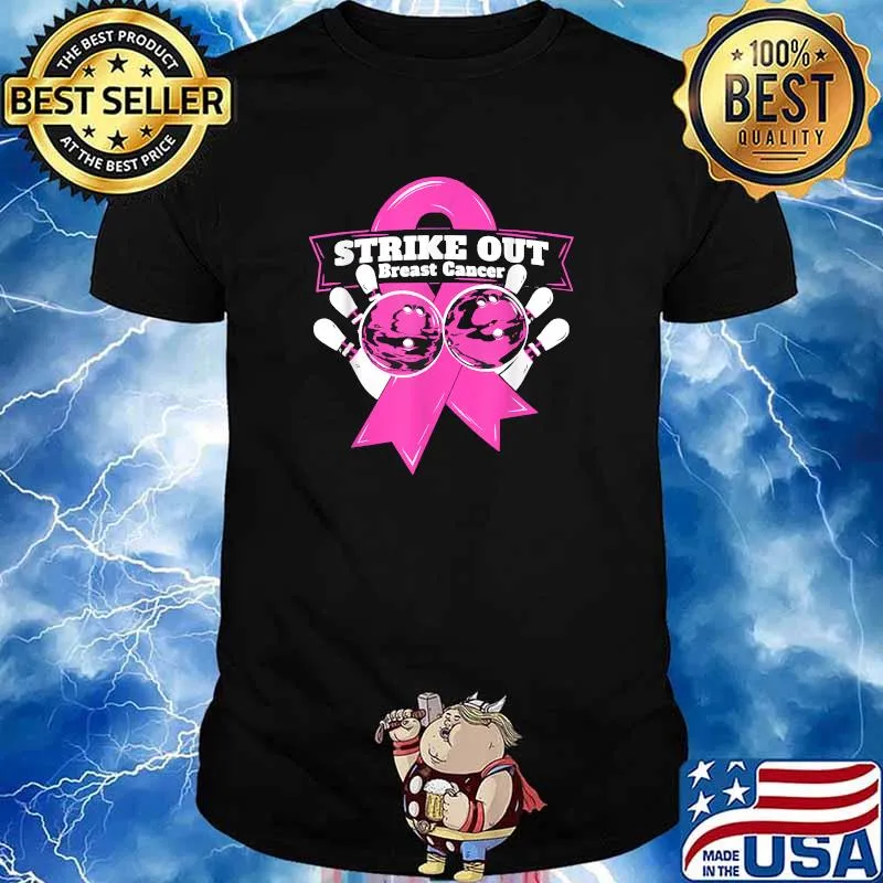 Strike Out Breast Cancer Awareness Bowling Fighters T-Shirt