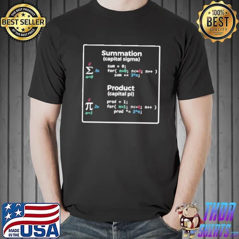 Summation capital sigma product capital pi math and computing shirt