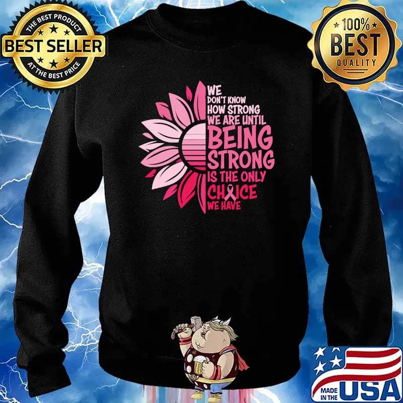 Sunflower Pink Breast Cancer Awareness Women Warrior Support T-Shirt Sweater