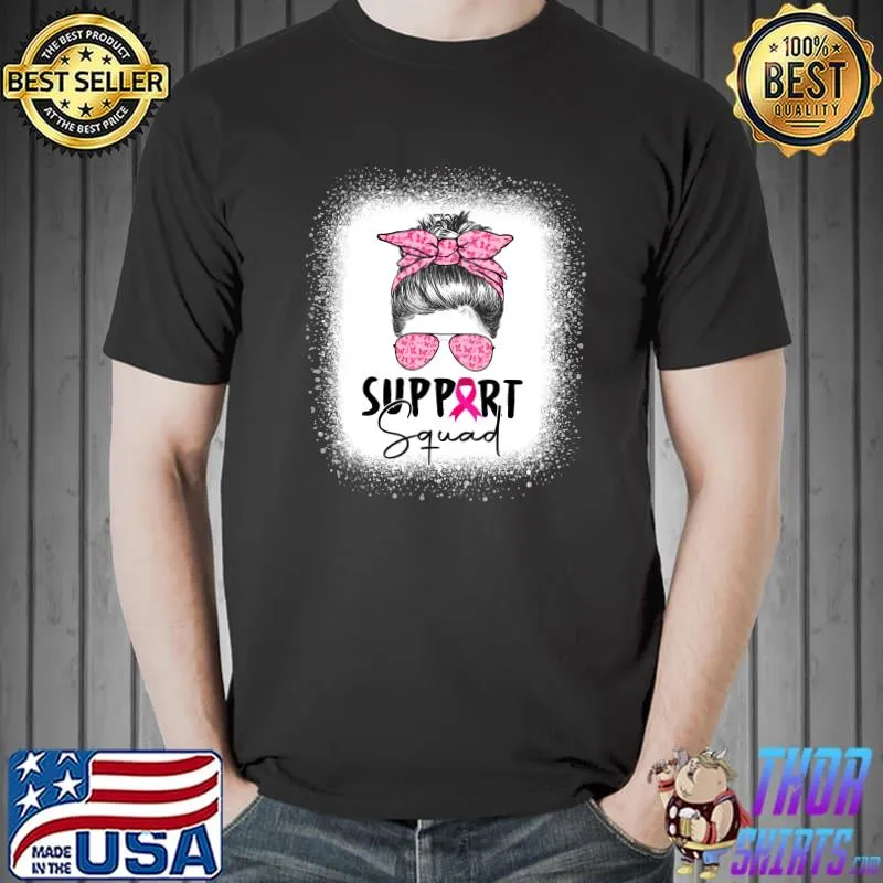Support Squad Messy Bun Pink Warrior Breast Cancer Awareness T-Shirt