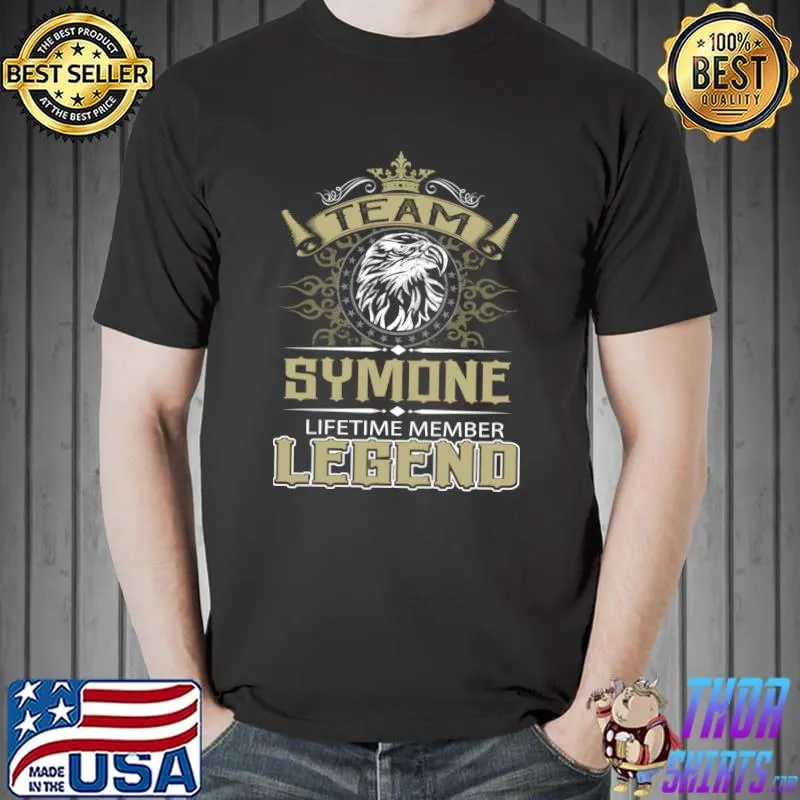 Symone Eagle Lifetime Member Legend Name Gift Item Tee T-Shirt Unisex