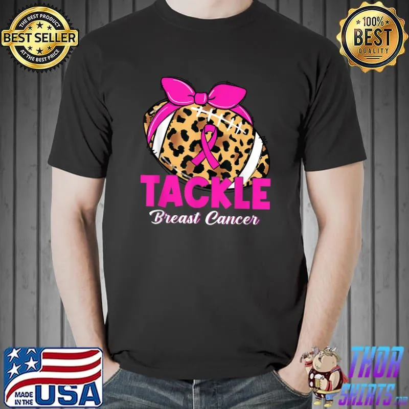 Tackle Breast Cancer Awareness Pink Ribbon Leopard Football T-Shirt